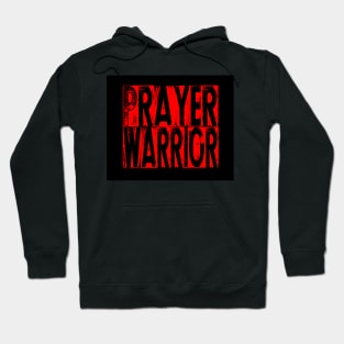 prayer warrior Hoodie